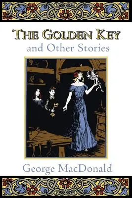 Der goldene Schlüssel und andere Geschichten - The Golden Key and Other Stories