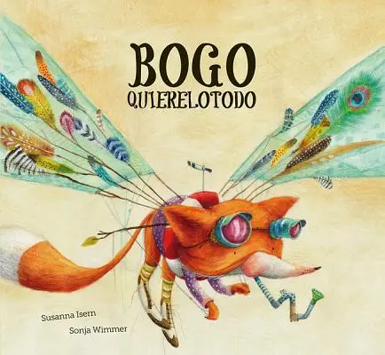 Bogo Quierelotodo (Auswahl der Junior Library Guild) - Bogo Quierelotodo (Junior Library Guild Selection)