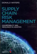 Risikomanagement in der Lieferkette: Verwundbarkeit und Widerstandsfähigkeit in der Logistik - Supply Chain Risk Management: Vulnerability and Resilience in Logistics