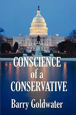 Gewissen eines Konservativen - Conscience of a Conservative