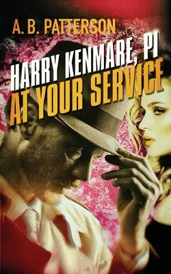 Harry Kenmare, PI - Zu Ihren Diensten - Harry Kenmare, PI - At Your Service