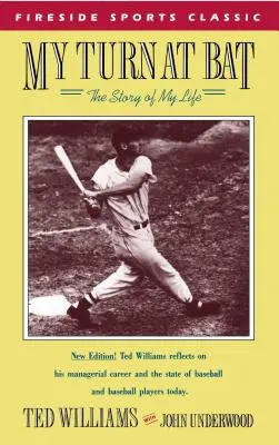 Ich bin am Schlag: Die Geschichte meines Lebens - My Turn at Bat: The Story of My Life