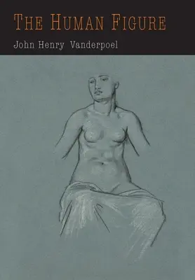 Die menschliche Figur - The Human Figure