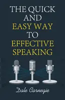 Der schnelle und einfache Weg zum erfolgreichen Reden - The Quick and Easy Way to Effective Speaking