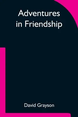 Abenteuer in Freundschaft - Adventures in Friendship