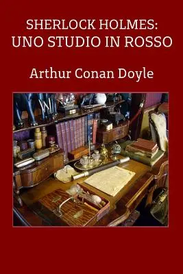 Sherlock Holmes: Ein Atelier in roter Farbe - Sherlock Holmes: Uno studio in rosso