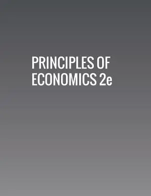 Grundlagen der Volkswirtschaftslehre 2e - Principles of Economics 2e