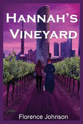 Hannahs Weinberg - Hannah's Vineyard