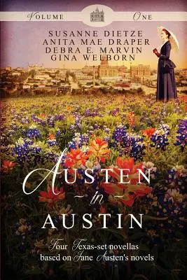 Austen in Austin, Band 1 - Austen in Austin, Volume 1