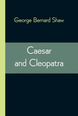 Cäsar und Kleopatra - Caesar and Cleopatra