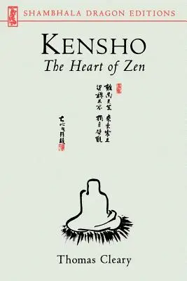 Kensho: Das Herz des Zen - Kensho: The Heart of Zen