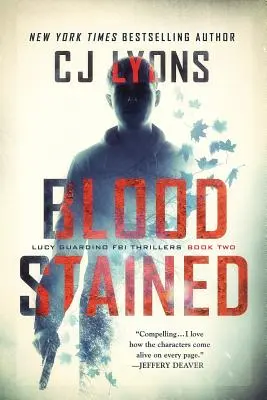 Blutbefleckt: ein FBI-Thriller von Lucy Guardino - Blood Stained: a Lucy Guardino FBI Thriller