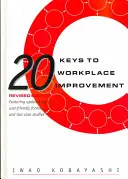 20 Schlüssel zur Verbesserung des Arbeitsplatzes - 20 Keys to Workplace Improvement