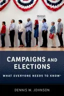 Wahlkämpfe und Wahlen: Was jeder wissen muss - Campaigns and Elections: What Everyone Needs to Know