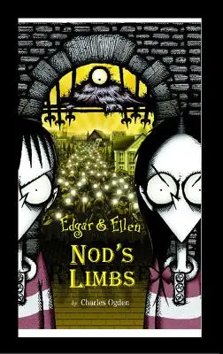 Nod's Gliedmaßen, 6 - Nod's Limbs, 6