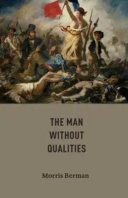 Der Mann ohne Eigenschaften - The Man without Qualities