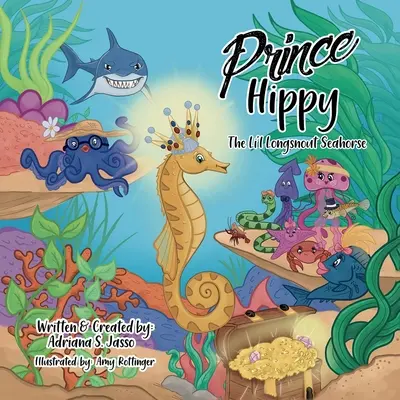 Prinz Hippy, das kleine Langschnauzen-Seepferdchen - Prince Hippy, The Li'l Longsnout Seahorse