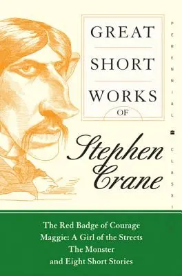 Große Kurzwerke von Stephen Crane - Great Short Works of Stephen Crane