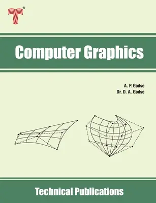 Computergrafik: Konzepte, Algorithmen und Implementierung mit C und OpenGL - Computer Graphics: Concepts, Algorithms and Implementation using C and OpenGL