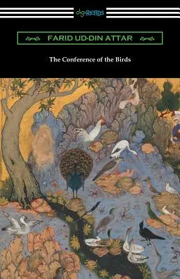 Die Konferenz der Vögel - The Conference of the Birds