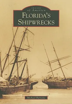 Floridas Schiffswracks - Florida's Shipwrecks