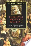 The Cambridge Companion to Medieval Women's Writing