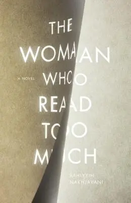 Die Frau, die zu viel gelesen hat - The Woman Who Read Too Much