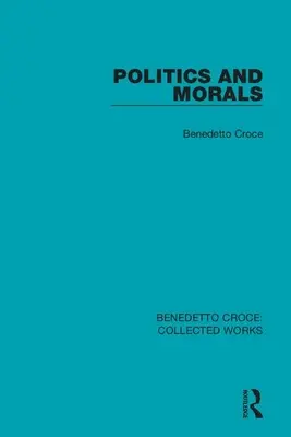 Politik und Moral - Politics and Morals