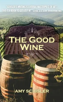 Der gute Wein - The Good wine