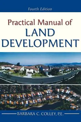 Praktisches Handbuch der Landentwicklung - Practical Manual of Land Development