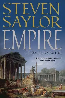 Das Imperium: Der Roman des kaiserlichen Roms - Empire: The Novel of Imperial Rome