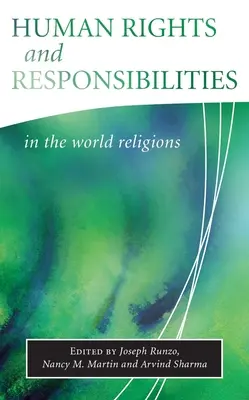 Menschenrechte und Verantwortlichkeiten in den Weltreligionen - Human Rights and Responsibilities in World Religions