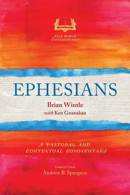 Epheserbrief: Ein pastoraler und kontextbezogener Kommentar - Ephesians: A Pastoral and Contextual Commentary