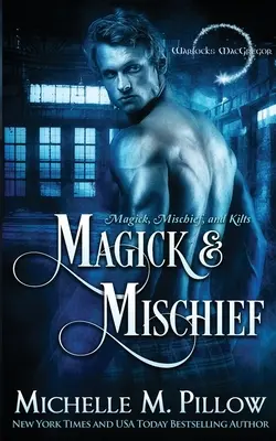 Magie und Unfug - Magick and Mischief