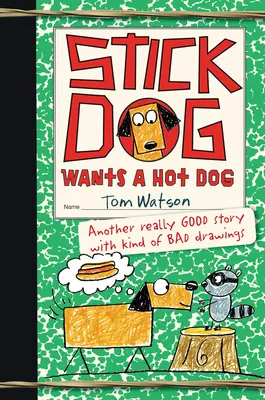 Spürhund will einen Hot Dog - Stick Dog Wants a Hot Dog