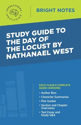 Studienführer zu The Day of the Locust von Nathanael West - Study Guide to The Day of the Locust by Nathanael West