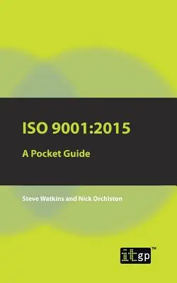 ISO 9001: 2015 - Ein Leitfaden für die Hosentasche - ISO 9001: 2015 A Pocket Guide