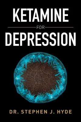 Ketamin gegen Depressionen - Ketamine for Depression