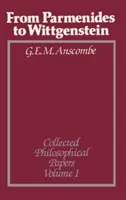 Von Parmenides bis Wittgenstein, Band 1: Gesammelte philosophische Abhandlungen - From Parmenides to Wittgenstein, Volume 1: Collected Philosophical Papers