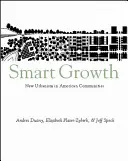 Das Handbuch für intelligentes Wachstum - The Smart Growth Manual