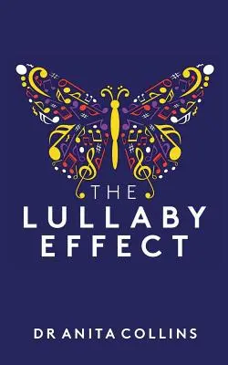 Der Wiegenlied-Effekt: Die Wissenschaft vom Singen für Ihr Kind - The Lullaby Effect: The science of singing to your child