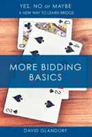 Ynm: Weitere Grundlagen des Bietens - Ynm: More Bidding Basics
