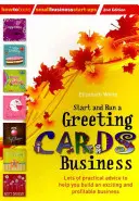 Start and Run a Greeting Cards Business, 2. Auflage - Start and Run a Greeting Cards Business, 2nd Edition