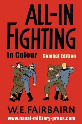 All-in Fighting in Farbe - Combat Edition - All-in Fighting In Colour - Combat Edition