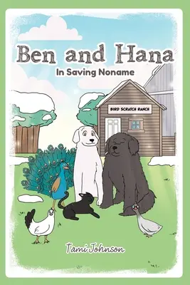 Ben und Hana: In der Rettung von Noname - Ben and Hana: In Saving Noname
