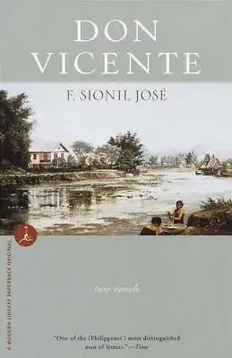 Don Vicente: Zwei Romane - Don Vicente: Two Novels