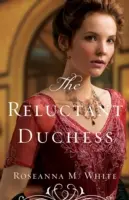 Die zögernde Herzogin - The Reluctant Duchess