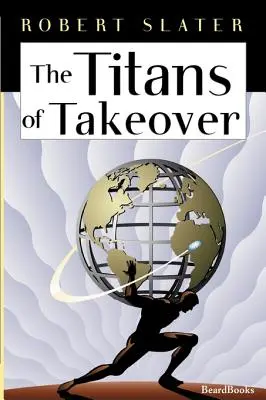 Die Titans of Takeover - The Titans of Takeover