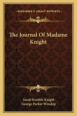 Das Tagebuch von Madame Knight - The Journal of Madame Knight