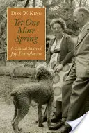 Noch ein weiterer Frühling: Eine kritische Studie über Joy Davidman - Yet One More Spring: A Critical Study of Joy Davidman